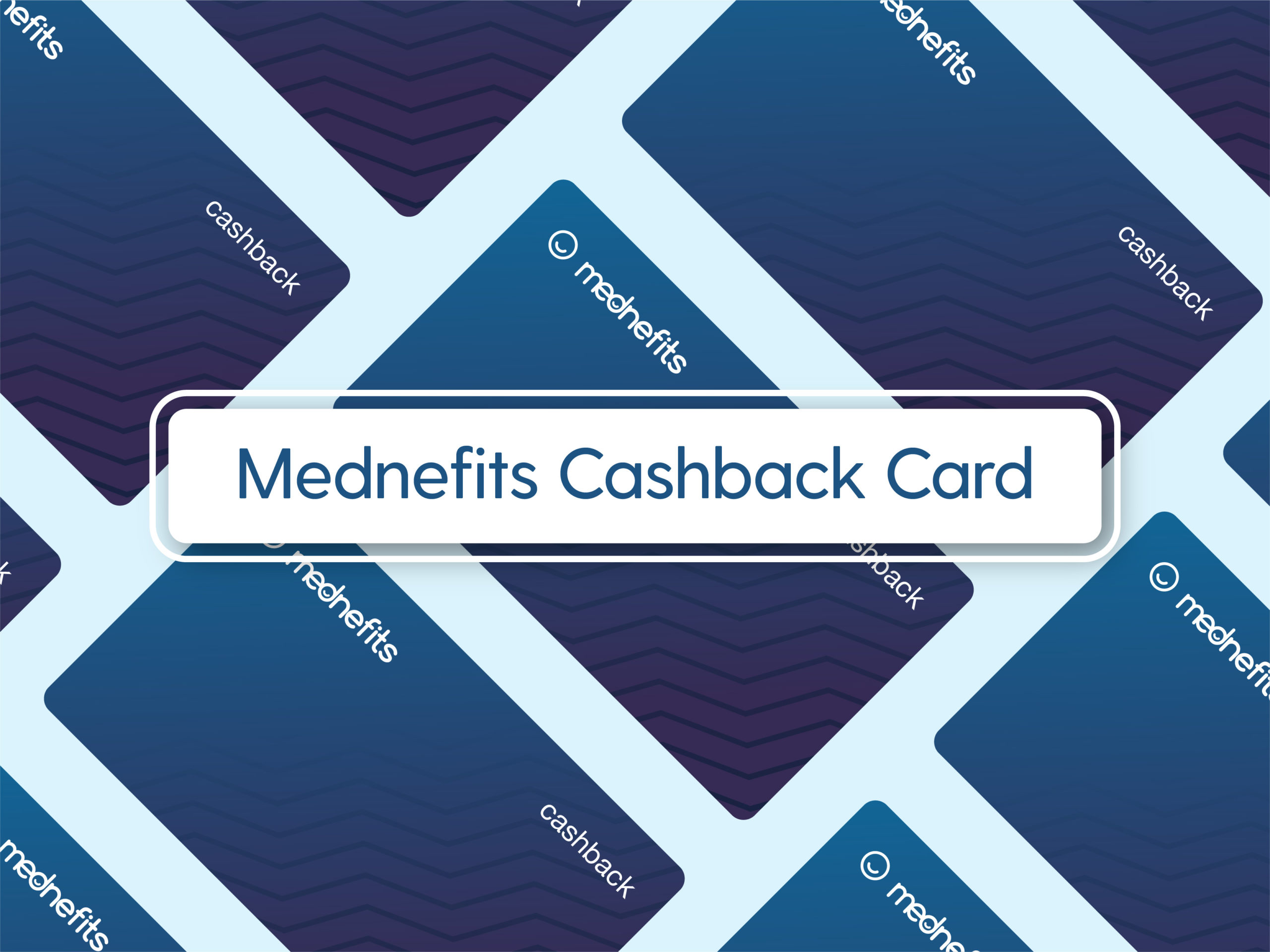 Corporate benefits just got more exciting: Introducing Mednefits Cards