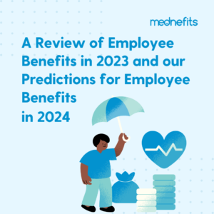 Predictions for employee benefits in 2024